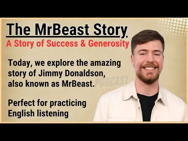 'Video thumbnail for Learn English with MrBeast Success Story 🌟 | Learn English Through Story 📖 | Level 3 🎧'