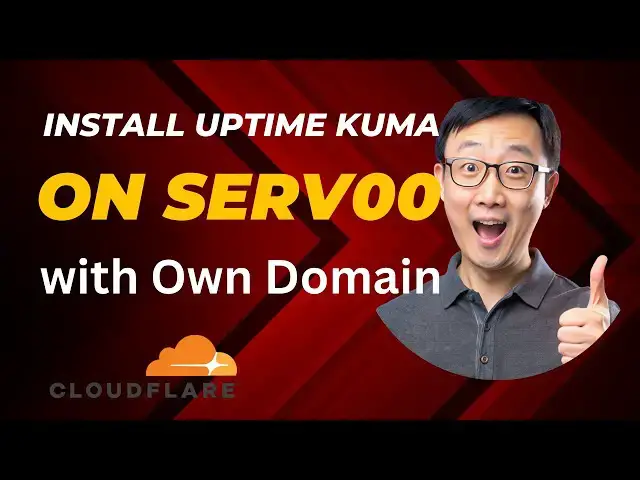 'Video thumbnail for install Uptime Kuma on Serv00 with Your Own Domain to Access (Cloudflare Tunnel)'