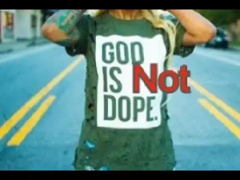 'Video thumbnail for God is Not Dope'