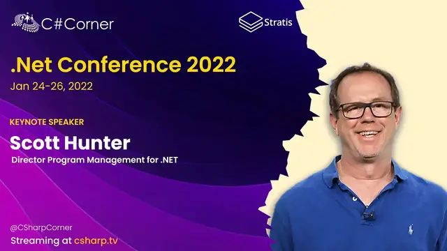 'Video thumbnail for Keynote by Scott Hunter at C# Corner .NET Conference 2022'