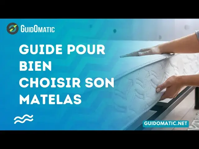 'Video thumbnail for 👉 Guide pour bien choisir son matelas'