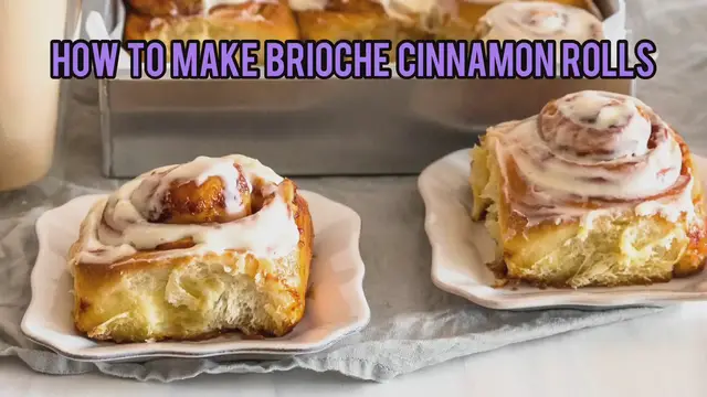'Video thumbnail for How to Make Brioche Cinnamon Rolls'
