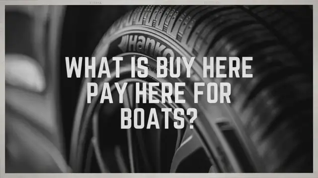 'Video thumbnail for What is buy here pay here for boats?'