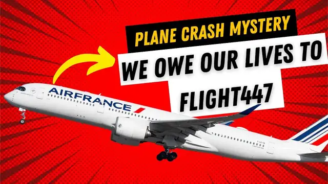 'Video thumbnail for How the Tragic Air France Flight 447 Plane Crash Led to Improved Aviation Safety'