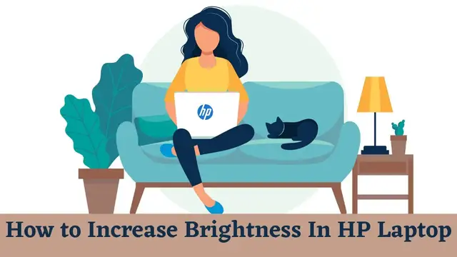 'Video thumbnail for How to Increase Brightness In HP Laptop - 4 Methods || Step by step process In 2021'