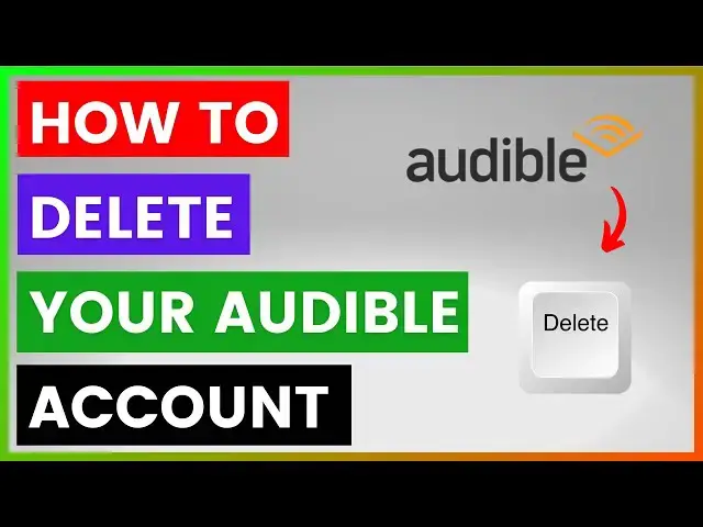 'Video thumbnail for How To Delete Your Audible Account? [in 2025]'