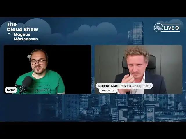 'Video thumbnail for The Cloud Show with Magnus Mårtensson ft. Rene Schulte- Ep: 68'