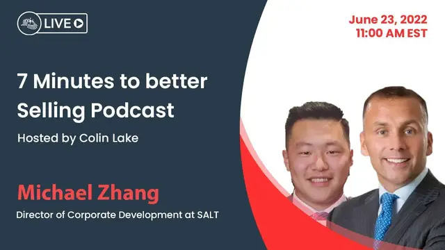 'Video thumbnail for 7 Minutes to better Selling Podcast || Episode 24 || Michael Zhang'