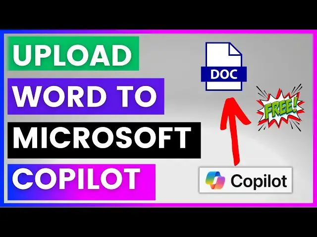 'Video thumbnail for How To Upload A Word File To Microsoft Copilot? [in 2025]'