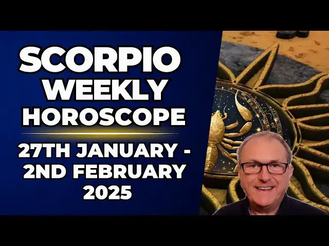 'Video thumbnail for Scorpio Weekly Horoscope 27th January - 2nd February 2025 + Astrology insights'