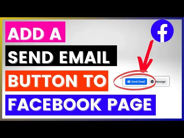 'Video thumbnail for How To Add A Send Email Button To A Facebook Page? [in 2025]'