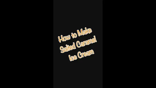 'Video thumbnail for How to make Salted Caramel Ice Cream'