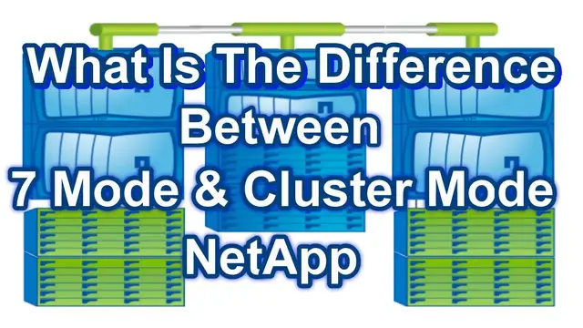 'Video thumbnail for What Is The Difference Between 7 Mode And Cluster Mode NetApp?'