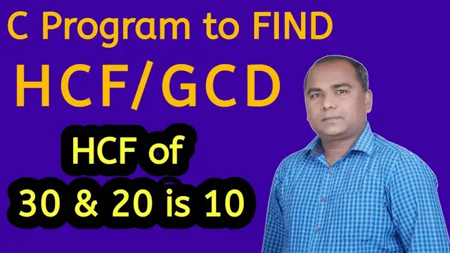 'Video thumbnail for Program to Find HCF in C Programming | GCD of TWO Numbers in C'