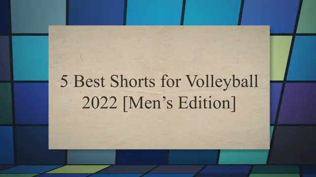 'Video thumbnail for 5 Best Shorts for Volleyball 2022 [Men’s Edition]'