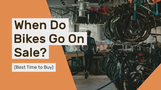 'Video thumbnail for When Do Bikes Go On Sale? (Best Time to Buy)'