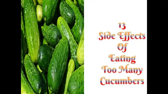 'Video thumbnail for 13 Major Side Effects of Eating Too Many Cucumbers'