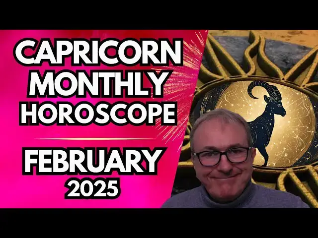 'Video thumbnail for Capricorn Monthly Horoscope February 2025'