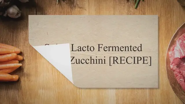 'Video thumbnail for Spicy Lacto Fermented Pickled Zucchini [RECIPE]'