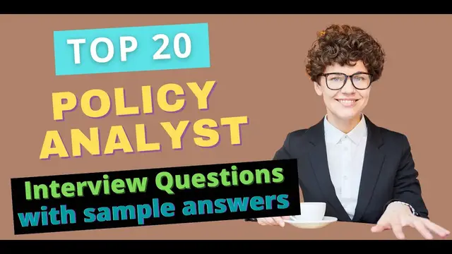 'Video thumbnail for Top 20 Policy Analyst Interview Questions and Answers for 2022'
