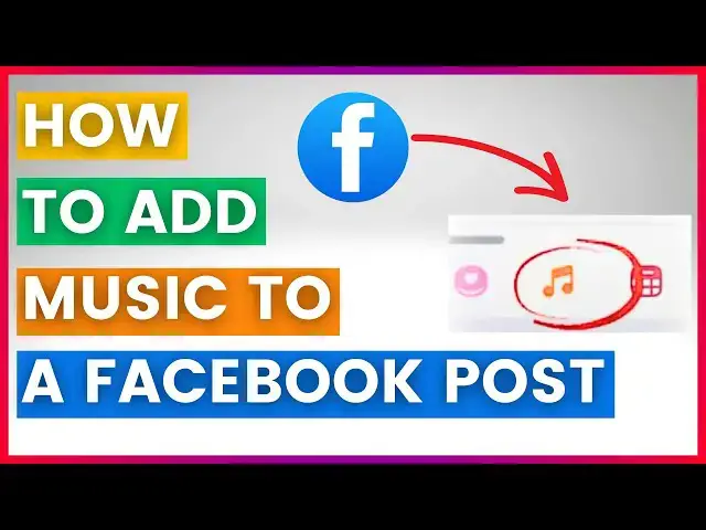 'Video thumbnail for How To Add Music To A Facebook Post (in 2024)'