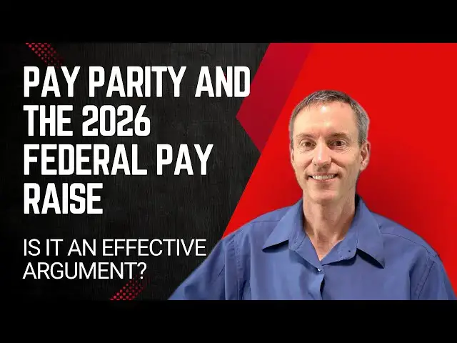 'Video thumbnail for Breaking Down the 2026 Federal Pay Raise and Pay Parity'