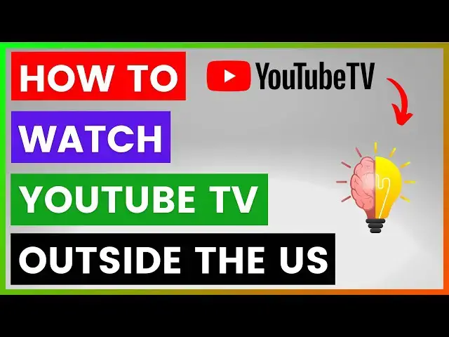 'Video thumbnail for How To Watch YouTube TV Outside The US? [in 2025]'