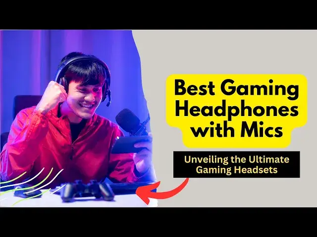 'Video thumbnail for Best Gaming Headphones with Mics for Every Budget'