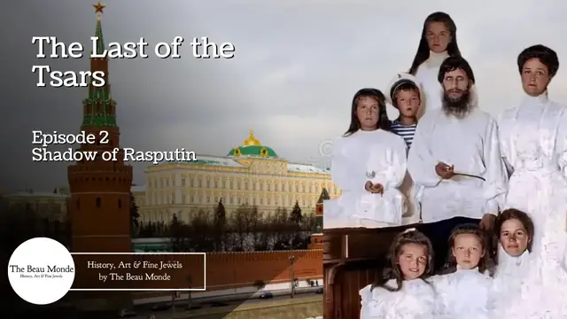 'Video thumbnail for Last of the Tsars - Ep2 - Shadow of Rasputin '