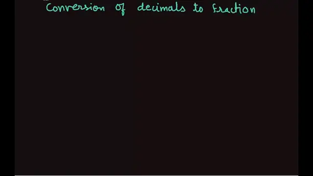 'Video thumbnail for Conversion of decimals to fraction'