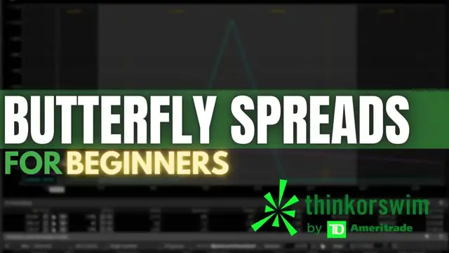 'Video thumbnail for How to Trade and Understand Butterfly Spreads on ThinkorSwim'