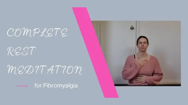 'Video thumbnail for Restful Meditation for Fibromyalgia and Chronic Fatigue'