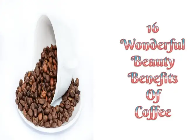 'Video thumbnail for 16 Wonderful Beauty Benefits of coffee'