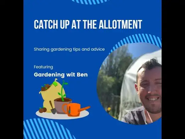 'Video thumbnail for Catch up at the allotment and garden'
