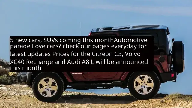 'Video thumbnail for 5 new cars, SUVs coming this month'