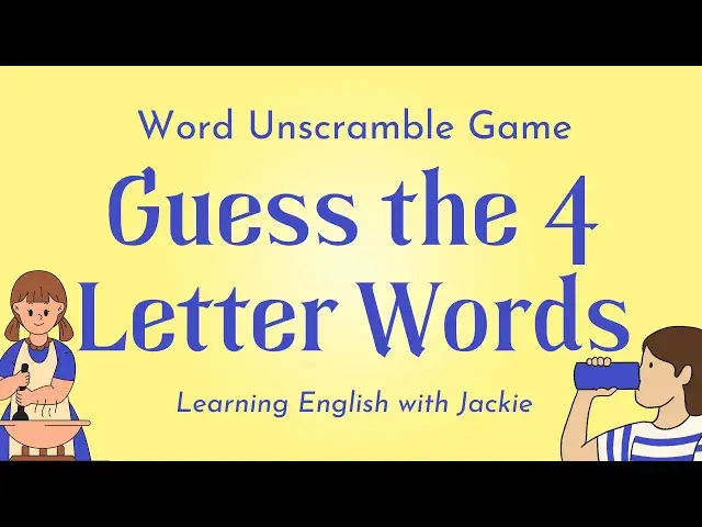 'Video thumbnail for Word Unscramble Game | Guess the 4 Letter Words'
