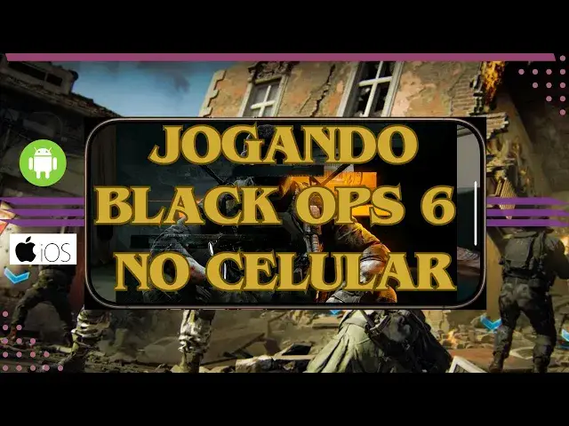 'Video thumbnail for Jogando no celular Call of Duty Black Ops 6 (Saiba Como)!'