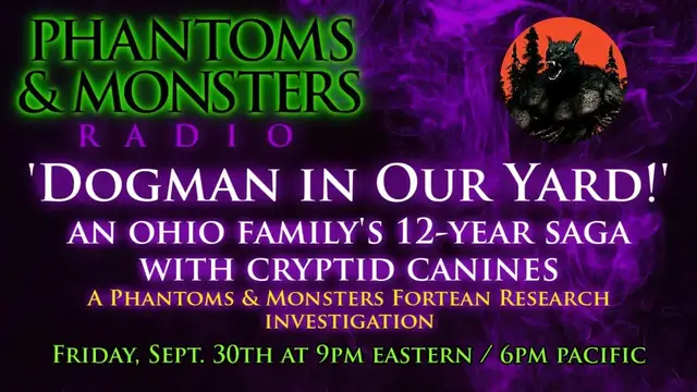 'Video thumbnail for 'DOGMAN IN OUR YARD!' - AN OHIO FAMILY'S 12-YEAR SAGA WITH CRYPTID CANINES - Lon Strickler (Host)'