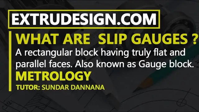 'Video thumbnail for What is Slip Gauges or Gauge Blocks? Wringing of Slip Gauges?'