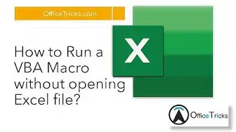 'Video thumbnail for How to Run VBA Macro without opening Excel file?'