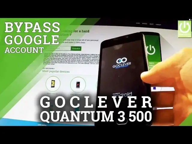 'Video thumbnail for Bypass Google Account Verification GOCLEVER Quantum 3 500 - Remove FRP'