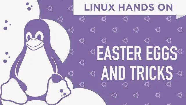 'Video thumbnail for Linux Hands On: Easter Eggs and Terminal Tricks'