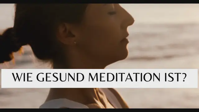 'Video thumbnail for Meditation ist gesund'