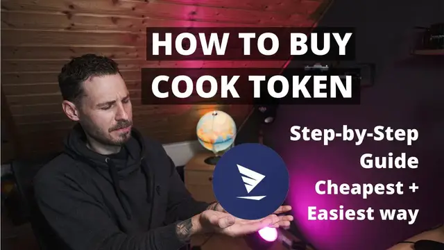 'Video thumbnail for How to buy COOK Token - Cheapest & Easiest Way Step-by-Step'