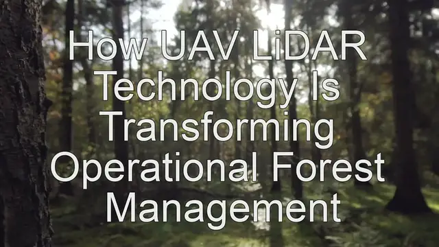 'Video thumbnail for How UAV LiDAR Technology Is Transforming Operational Forest Management'