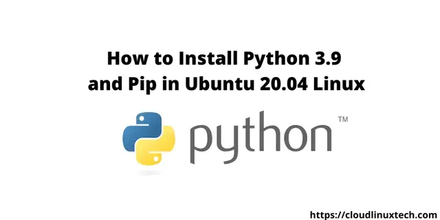 'Video thumbnail for How to install python in ubuntu 20.04 Linux {Python 3.9.1. and Pip 20.3.3}'