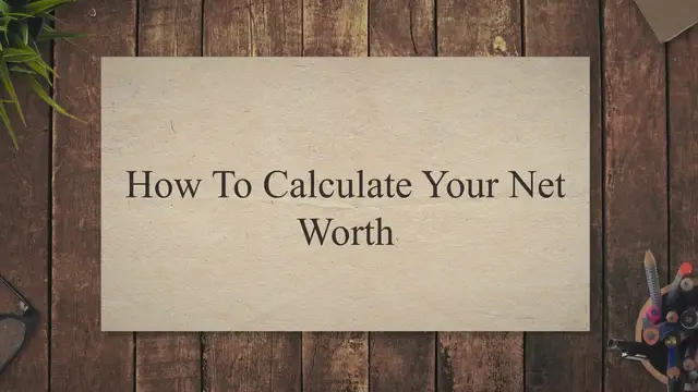 'Video thumbnail for How To Calculate Your Net Worth'