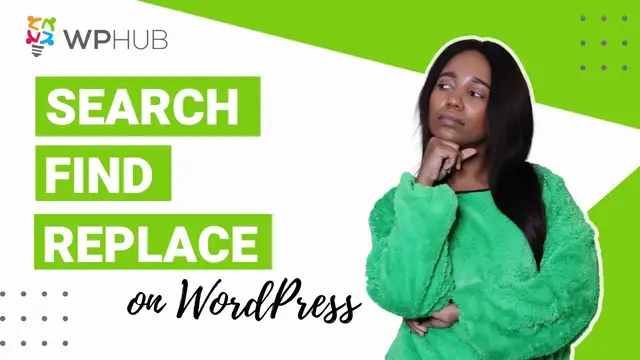 'Video thumbnail for How to Search, Find, Replace, and Bulk Edit in WordPress? | Regex | Better Search Replace | WP Hub'