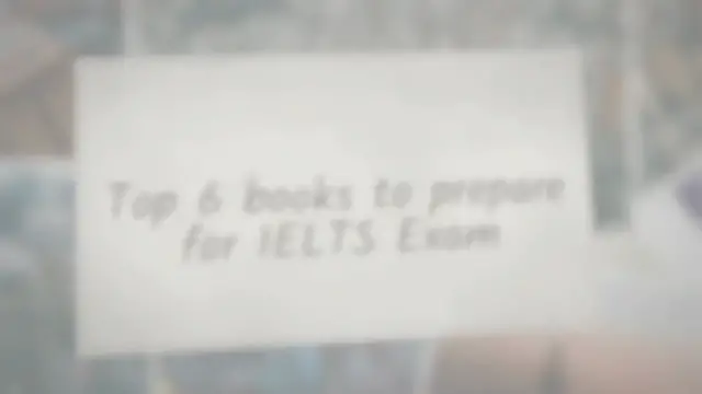 'Video thumbnail for Top 6 books to prepare for IELTS Exam'