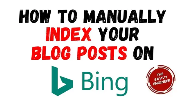 'Video thumbnail for How to Manually Index Your Blog Posts on Bing in 2023'